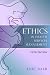 Ethics in Health Services Management, 5th Edition