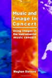 Music and Image in Concert