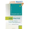 Good Practice in Brain Injury Case Management (Good Practice in Health, Social Care and Criminal Justice)