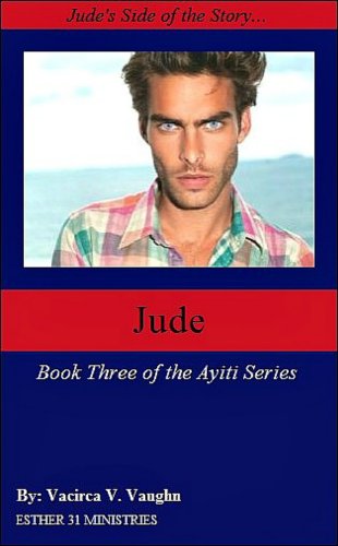 Jude: Book Three of the Ayiti Series (Jude's Side), by Vacirca Vaughn