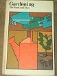 Gardening for Food and Fun: The Yearbook of Agriculture 1977