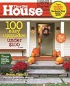 This Old House October 2009 100 Easy Upgrades Under $100 Free Booklet Hardwood Floor Buyer's Guide 7 Energy Savers