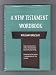A New Testament Wordbook