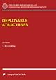 Deployable Structures (CISM International Centre for Mechanical Sciences)