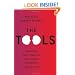 The Tools: Transform Your Problems into Courage, Confidence, and Creativity