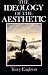The Ideology of the Aesthetic