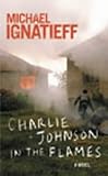 Charlie Johnson in the flames