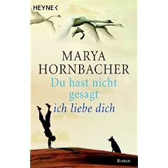 Du hast nicht gesagt, ich liebe dich.