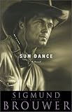 Sun Dance (Sam Keaton: Legend of Laramie, 3)