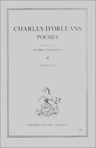 Po�sies, tome 2 : Rondeaux