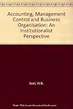 Accounting, management control and business organisation