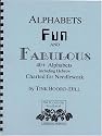 Alphabets Fun and Fabulous- 40+ Alphabets Including Hebrew Charted for Needlework
