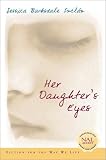 Her Daughter`s Eyes