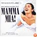 Mamma Mia! The Musical Based on the Songs of ABBA: A Decca Broadway Original Cast Recording (1999 London Cast)