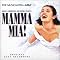 Mamma Mia! The Musical Based on the Songs of ABBA: A Decca Broadway Original Cast Recording (1999 London Cast)
