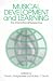 Books : Musical Development and Learning: International Perspectives (Frontiers in Education)