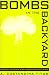 Book Bombs In The Backyard, 2Nd Edition: Atomic Testing And American Politics (Nevada Studies in History and Political Science)