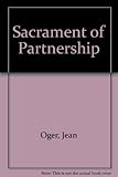 The sacrament of partnership