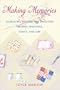 Making Memories: Celebrating Mothers and Daughters ThroughTraditions, Crafts, and Lore