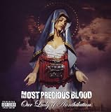 Our Lady of Annihilation an album by Most Precious Blood