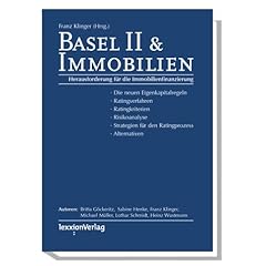 Basel II & Immobilien. Herausforderung f�r die Immobilienfinanzierung
