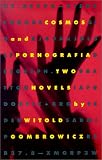 Cosmos and Pornografia