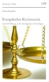 Produkt-Bild: Evangelisches Kirchenrecht: Eine Einf&uuml;hrung in die theologischen Grundgedanken (Bensheimer Hefte)