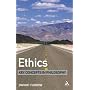 Ethics (Key Concepts in Philosophy)