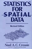 Statistics for Spatial Data (Wiley Series in Probability and Statistics)