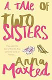 A Tale of Two Sisters