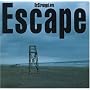 ESCAPE
