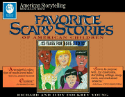 Favorite Scary Stories of American Children (Grades 3-6)