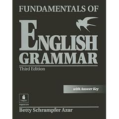 Fundamentals of English Grammar, Third Edition (Full Student Book with Answer Key)