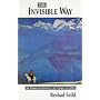 The Invisible Way: A Time to Love-A Time to Die (Element Classics)