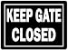 Tools & Hardware : Aluminum Sign 10" x 14" "Keep Gate Closed" - ALUM SIGN "KEEP GATE CLOSED"