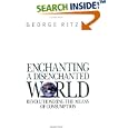 Enchanting a Disenchanted World: Revolutionizing the Means of Consumption