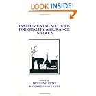 Click here to buy Instrumental Methods for Quality Assurance in Foods (Food Science and Technology) by  Fung.