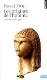 Les Origines de l'homme : L'odyss�e de l'esp�ce