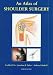 Atlas of Shoulder Surgery