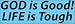 GOD is Good! LIFE is Tough Job's Message-Magnet