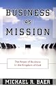 Business as Mission: The Power of Business in the Kingdom of God