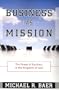 Business as Mission: The Power of Business in the Kingdom of God