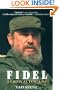 Fidel: A Critical Portrait
