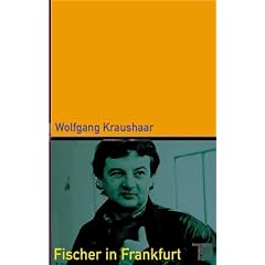 Fischer in Frankfurt. Karriere eines Au�enseiters