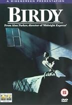 Birdy [1984]