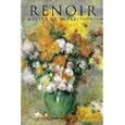 Renoir: A Master of Impressionism (The Impressionists)