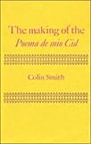 The making of the Poema de mio Cid