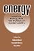 Energy: Science, Policy, and the Pursuit of Sustainability