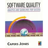 software quality analysis and guidelines for success