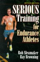 Serious Training for Endurance Athletes